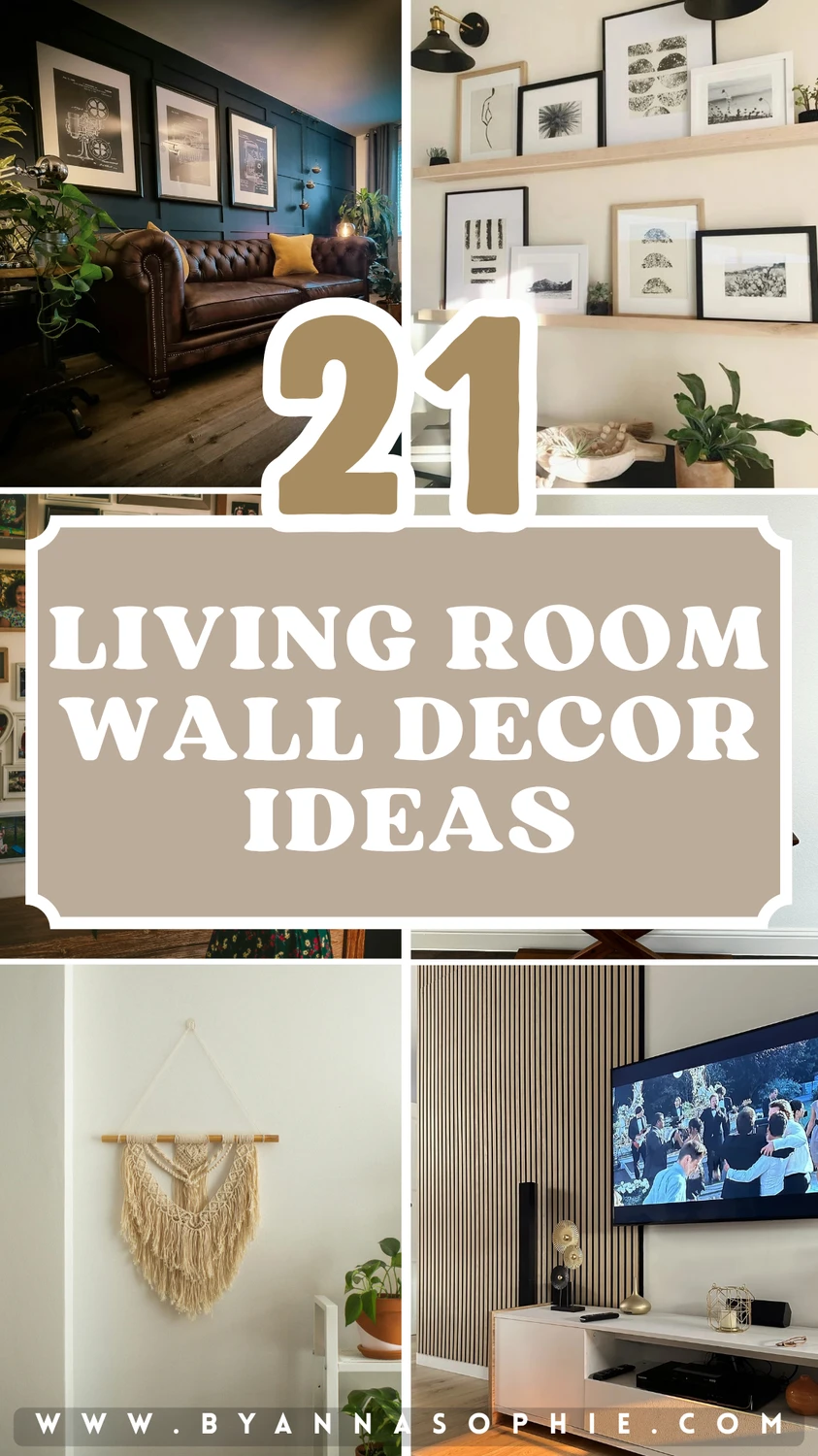 Pinterest Pin with 21 creative living room wall decor ideas, showcasing gallery walls, framed art, macramé hangings, accent panels, and modern shelving. Inspiring ways to style your living room walls with personality and charm.