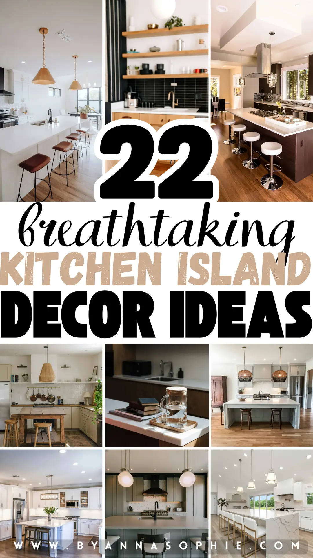 Pinterest pin featuring kitchen island decor ideas with a collage of modern and stylish kitchens, showcasing large kitchen islands with bar stools, pendant lighting, open shelving, decorative trays, plants, neutral color palettes, and elegant countertops that highlight different ways to style and decorate a kitchen island.