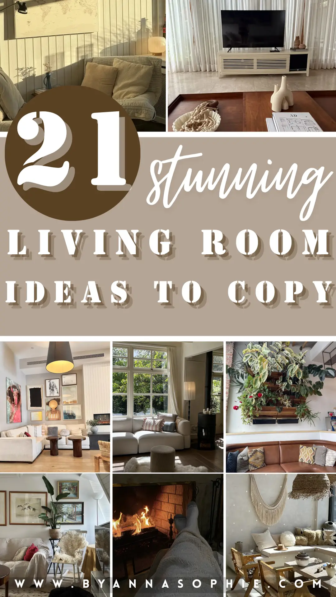 Pinterest Pin showcasing living room ideas through a curated collage of warm, inviting spaces with neutral sofas, layered textiles, soft lighting, coffee tables styled with books and ceramics, large windows with sheer curtains, indoor plants, wall art, and cozy seating arrangements designed for relaxed and modern living.