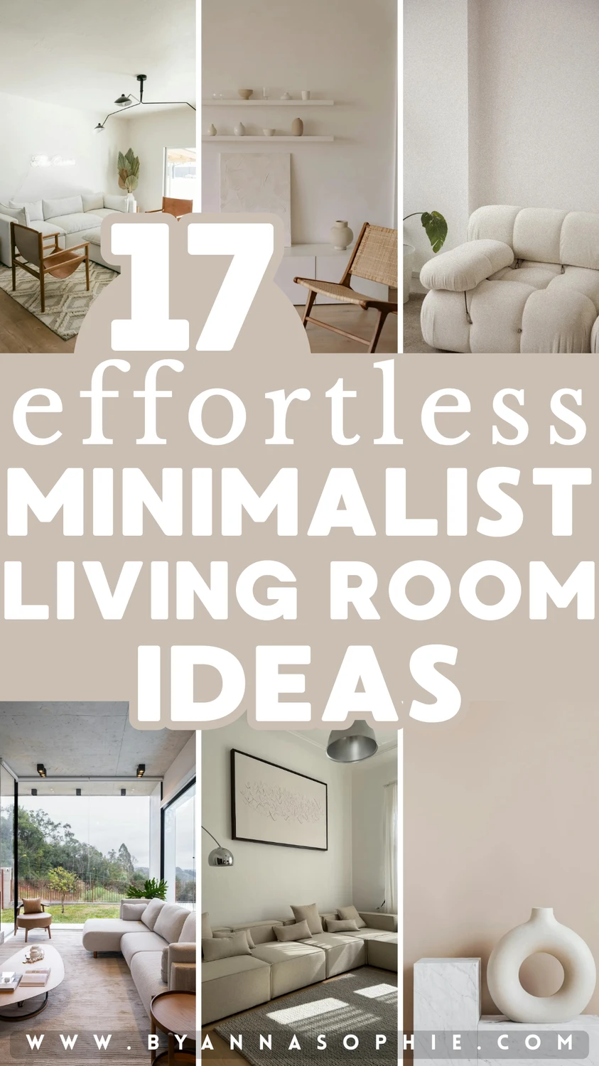 Pinterest pin featuring a soft, neutral collage of bright interiors with beige and white sofas, clean-lined furniture, light wood elements, subtle decor accents, and airy spaces, showcasing a calm and inviting minimalist living room aesthetic.
