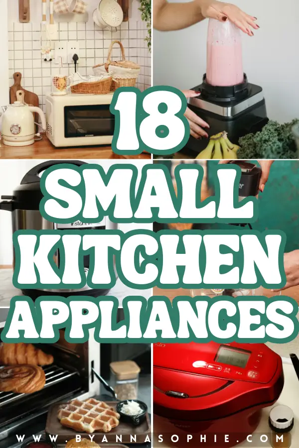 Pinterest Pin showcasing small kitchen appliances with a collage of compact countertop essentials, including a retro-style microwave, a high-speed blender making a smoothie, a multi-cooker, a waffle maker in use, and a colorful bread machine, highlighting practical and space-saving solutions for everyday cooking in smaller kitchens.